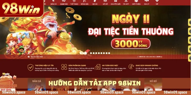 hướng dẫn Tải app 98WIN