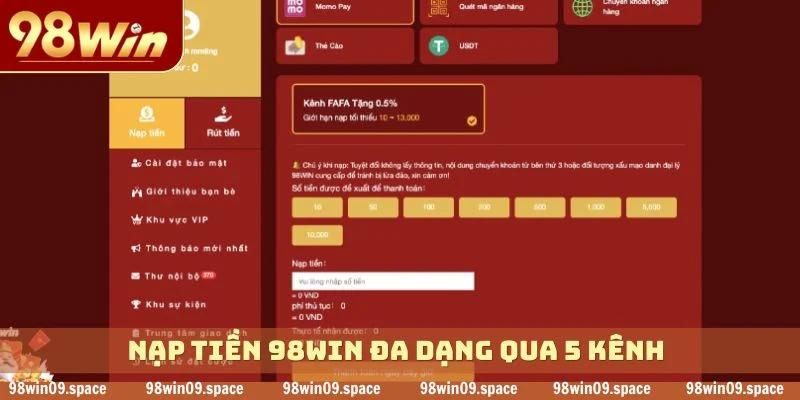 Nạp tiền 98WIN đa dạng qua 5 kênh